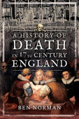 History of Death in 17th Century England