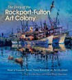 Story of the Rockport-Fulton Art Colony