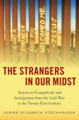 Strangers in Our Midst