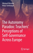 Autonomy Paradox: Teachers’ Perceptions of Self-Governance Across Europe