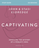 Captivating Bible Study Guide, Updated Edition