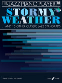Jazz Piano Player: Stormy Weather