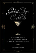 Gilded Age Cocktails