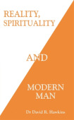 Reality, Spirituality, and Modern Man