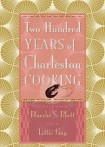 Two Hundred Years of Charleston Cooking