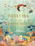 Turtle's View of the Ocean Blue
