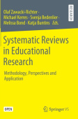 Systematic Reviews in Educational Research