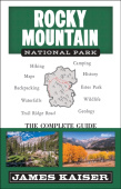 Rocky Mountain National Park: The Complete Guide