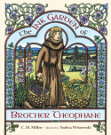 Ink Garden of Brother Theophane