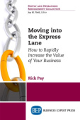 Moving Into the Express Lane