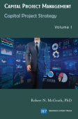 Capital Project Management, Volume I