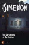 Strangers in the House