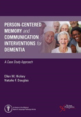 Person-Centered Memory and Communication Interventions for Dementia