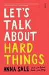 Let’s Talk About Hard Things