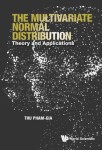 Multivariate Normal Distribution, The: Theory And Applications