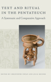 Text and Ritual in the Pentateuch