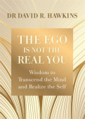 Ego Is Not the Real You