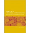 Taxation of Financial Intermediation