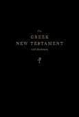 Greek New Testament, Produced at Tyndale House, Cambridge, with Dictionary