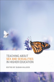 Teaching About Sex and Sexualities in Higher Education
