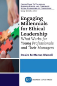 Engaging Millennials for Ethical Leadership