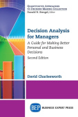 Decision Analysis for Managers