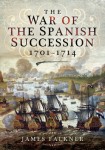 War of the Spanish Succession 1701-1714