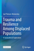 Trauma and Resilience Among Displaced Populations