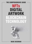 Comprehensive Guide to NFTs, Digital Artwork, and Blockchain Technology