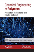 Chemical Engineering of Polymers