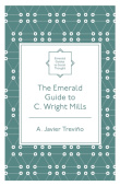 Emerald Guide to C. Wright Mills