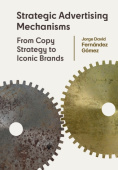 Strategic Advertising Mechanisms