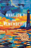 What Isn't Remembered