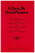 It Gives Me Great Pleasure