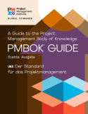 Guide to the Project Management Body of Knowledge (PMBOK® Guide) – Seventh Edition and The Standard for Project Management (GERMAN)