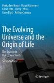 Evolving Universe and the Origin of Life