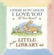 Guess How Much I Love You All Year Round Little Library