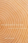 Ground at My Feet