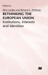 Rethinking the European Union