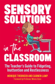 Sensory Solutions in the Classroom