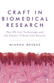 Craft in Biomedical Research