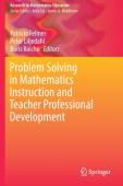 Problem Solving in Mathematics Instruction and Teacher Professional Development