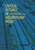 Critical Distance in Documentary Media