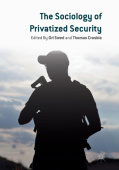 Sociology of Privatized Security