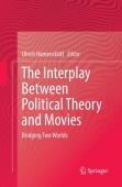 Interplay Between Political Theory and Movies