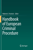Handbook of European Criminal Procedure