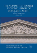 New Institutionalist Economic History of Douglass C. North