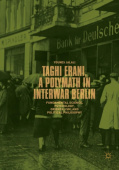 Taghi Erani, a Polymath in Interwar Berlin