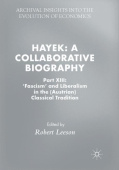 Hayek: A Collaborative Biography