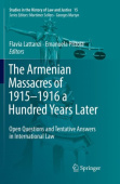 Armenian Massacres of 1915–1916 a Hundred Years Later